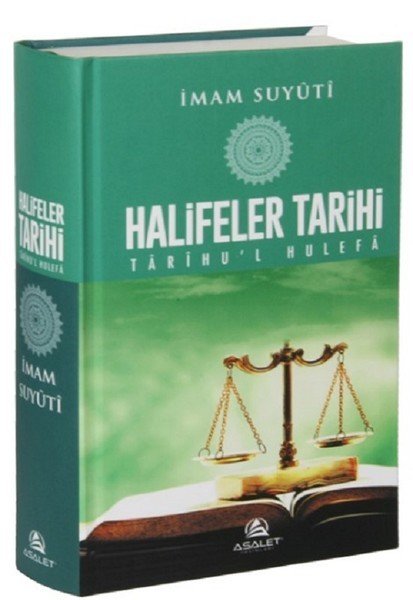 Halifeler Tarihi - Tarihül Hulefa, Asalet