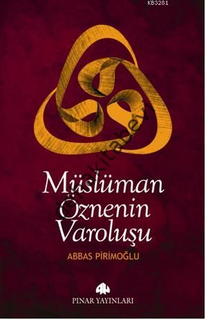 Müslüman Öznenin Varoluşu
