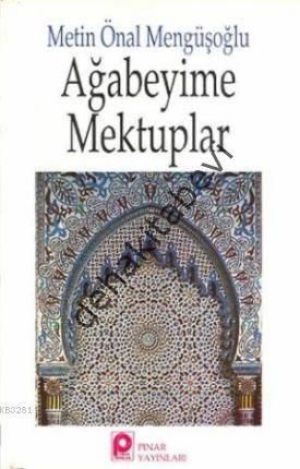 Ağabeyime Mektuplar