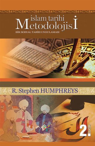 İslam Tarihi Metodolojisi, R. Stephen Humphreys