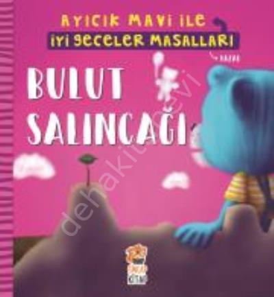 Bulut Salıncağı - Ayıcık Mavi İle İyi Geceler Masalları