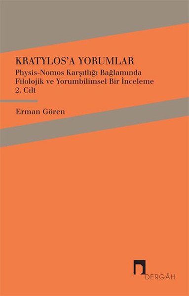 Kratylos 2. Cilt Kratylosa Yorumlar, Erman Gören