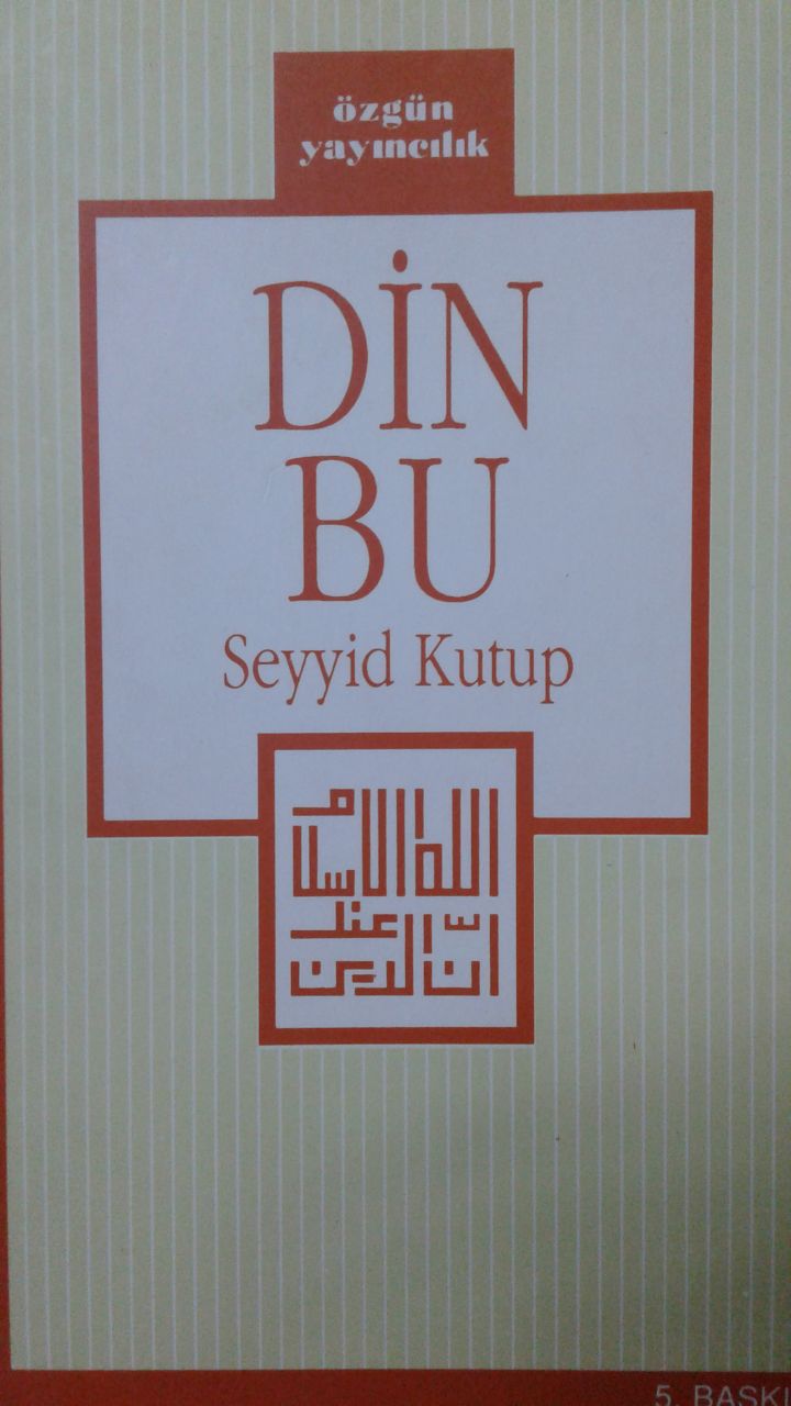 Din Bu, Prof. Dr. Seyyid Kutub