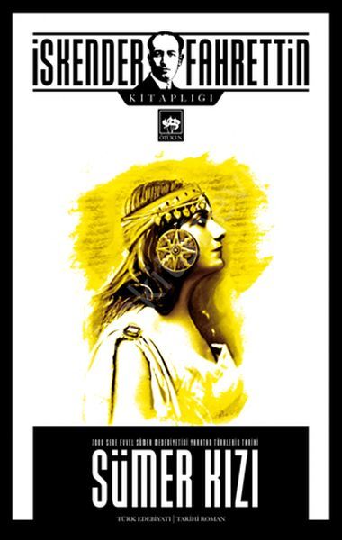 Sümer Kızı, İskender Fahrettin Sertelli