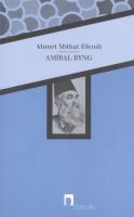 Amiral Byng, Ahmet Mithat Efendi