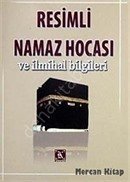 Resimli Namaz Hocası ve İlmihal Bilgileri (Cep Boy) Karaca Yayınevi