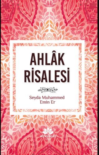 Ahlak Risalesi, Mevsimler Kitap