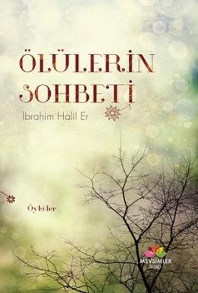 Ölülerin Sohbeti, Mevsimler Kitap