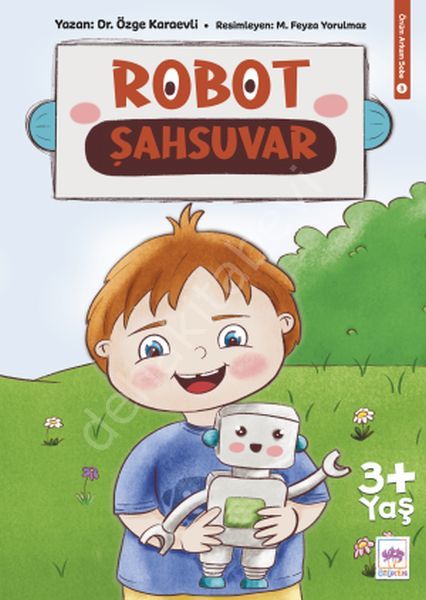 Robot Şahsuvar, Özge Karaevli