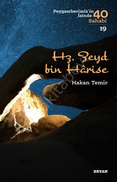 Hz.  Zeyd bin Harise, Hakan Temir