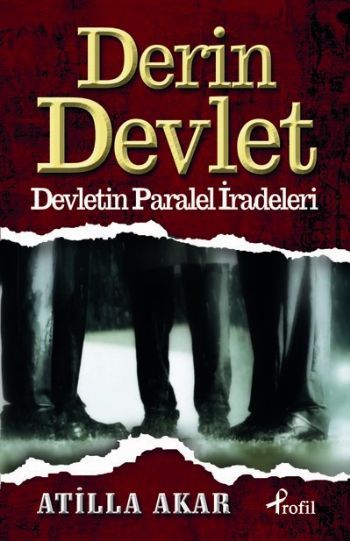 Derin Devlet, Atilla Akar