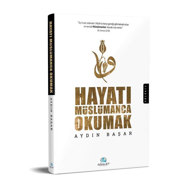Hayatı Müslümanca Okumak, Asalet