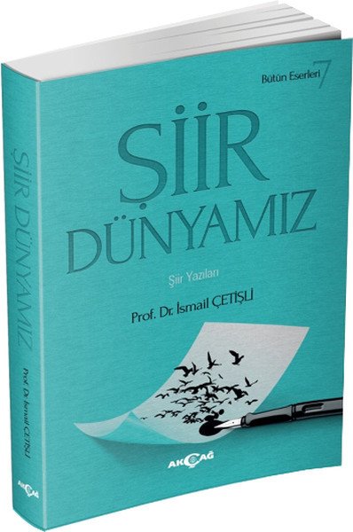 Şiir Dünyamız, İsmail Çetişli