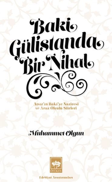 Baki Gülistanda Bir Nihal, Muhammet Olgun