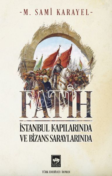 Fatih, M. Sami Karayel