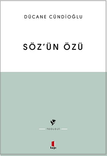 Söz'ün Özü, Kapı Yayınları