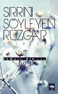 Sırrını Söyleyen Rüzgar, İsmail Bingöl