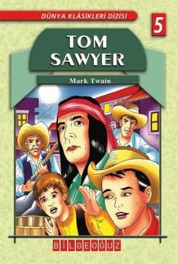 Tom Sawyer, Mark Twaın