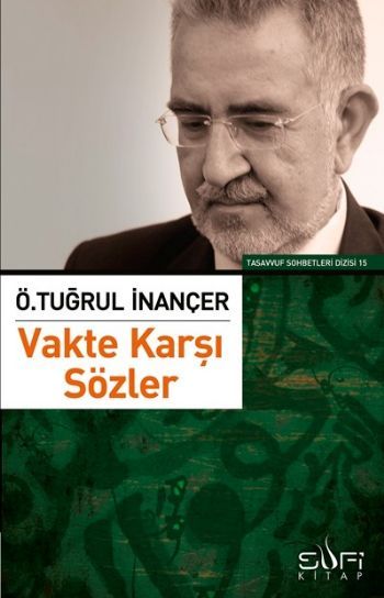 Vakte Karşı Sözler, Sufi Kitap