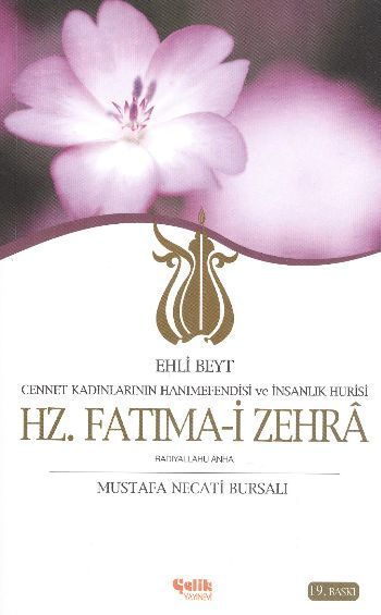 Hz. Fatıma-i Zehra, Mustafa Necati Bursalı