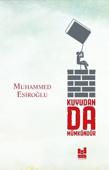 Kuyudan Da Mümkündür, Mgv Yayınları