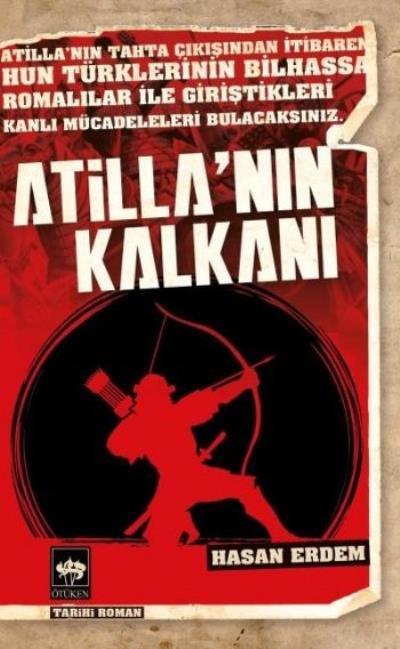 Atilla'nın Kalkanı, Hasan Erdem