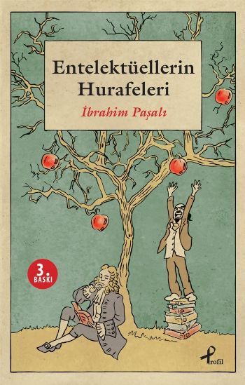 Entelektüellerin Hurafeleri, İbrahim Paşalı