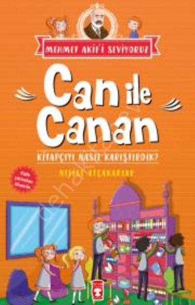 Can İle Canan Kitapçıyı Nasıl Karıştırdık - Mehmet Akifi Seviyoruz