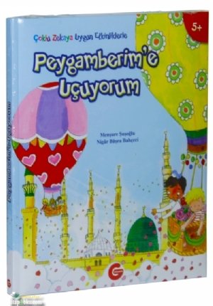Peygamberm'e Uçuyorum, Erkam Yayınları