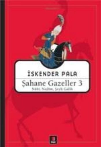 Şahane Gazeller 3, İskender Pala
