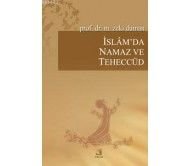 İslam'da Namaz ve Teheccüd, M. Zeki Duman