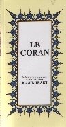 Le Coran, (Fransızca Kur'an-ı Kerîm Meali )  K. .Boy