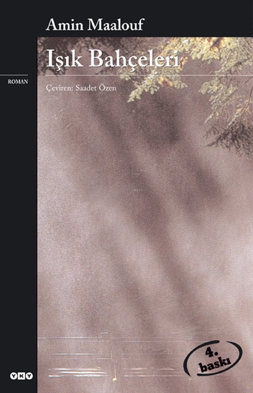Işık Bahçeleri, Amin Maalouf, Yapı Kredi Yayınları