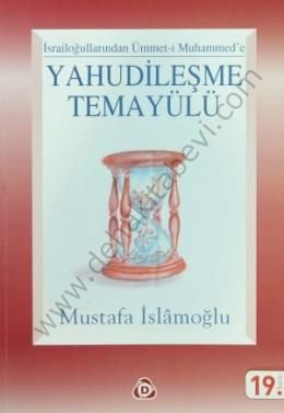 Yahudileşme Temayülü, Mustafa İslamoğlu