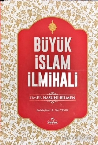Büyük İslam İlmihali; (İthal Kağıt-Ciltli büyük Boy), Ravza