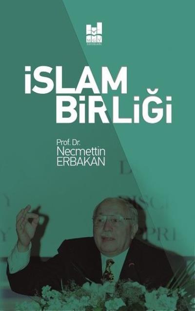 İslam Birliği, Prof. Dr. Necmettin Erbakan, Mgv Yayınları