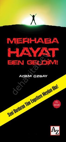 Merhaba Hayat Ben Geldim, Adem Özbay