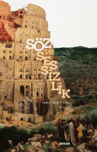 Söz ve Sezssilik, Necmettin Evci