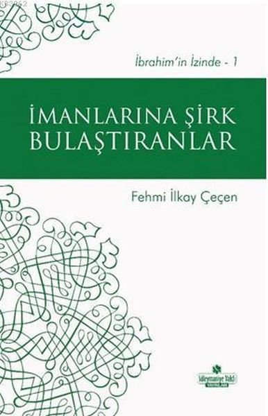 İmanlarına Şirk Bulaştıranlar, Süleymaniye Vakfı Yayınları