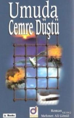 Umuda Cemre Düştü, Mehmet Ali Gönül