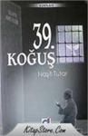39. Koğuş, Naşit Tutar, Dua Yayıncılık