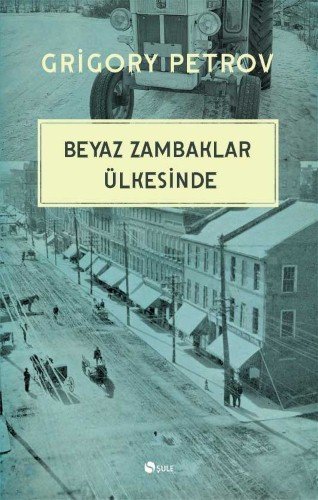 Beyaz Zambaklar Ülkesinde, Grigory Petrov