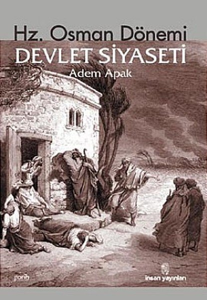 Hz. Osman Dönemi Devlet Siyaseti, İnsan Yayınları