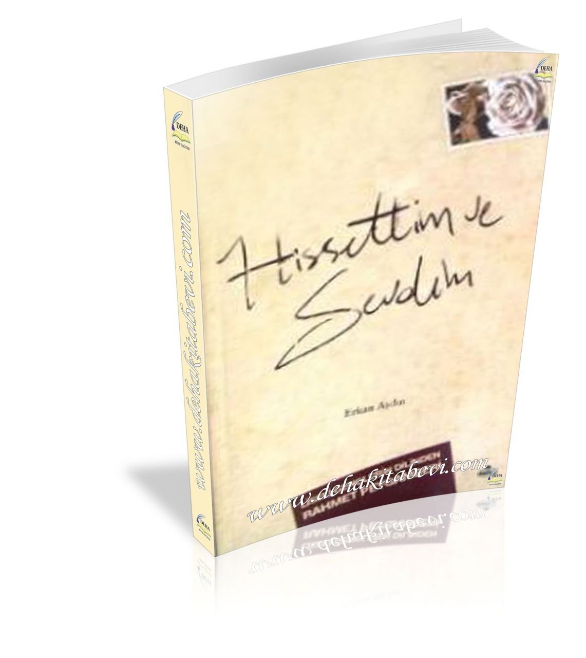 Hissettim ve Sevdim, Liseli Gençlerin Dilinden Rahmet Peygamberi