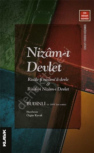 Nizam ı Devlet, Budinli, Özgür Kavak