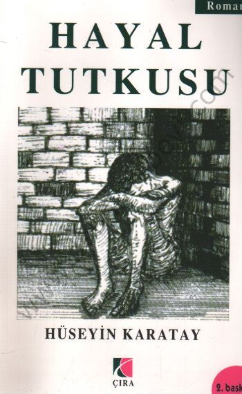 Hayal Tutkusu, Çıra Yayınları