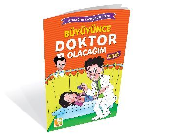 Büyüyünce Doktor Olacağım Mesleğimi Seçiyorum Dizisi