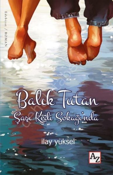 Balık Tutan Şaşı Kedi Sokağında, İlay Yüksel