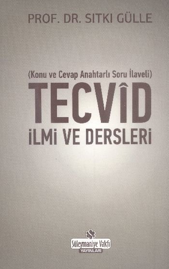 Tecvid İlmi Ve Dersleri, Süleymaniye Vakfı Yayınları