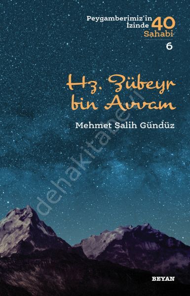 Hz. Zübeyr bin Avvam, Mehmet Salih Gündüz